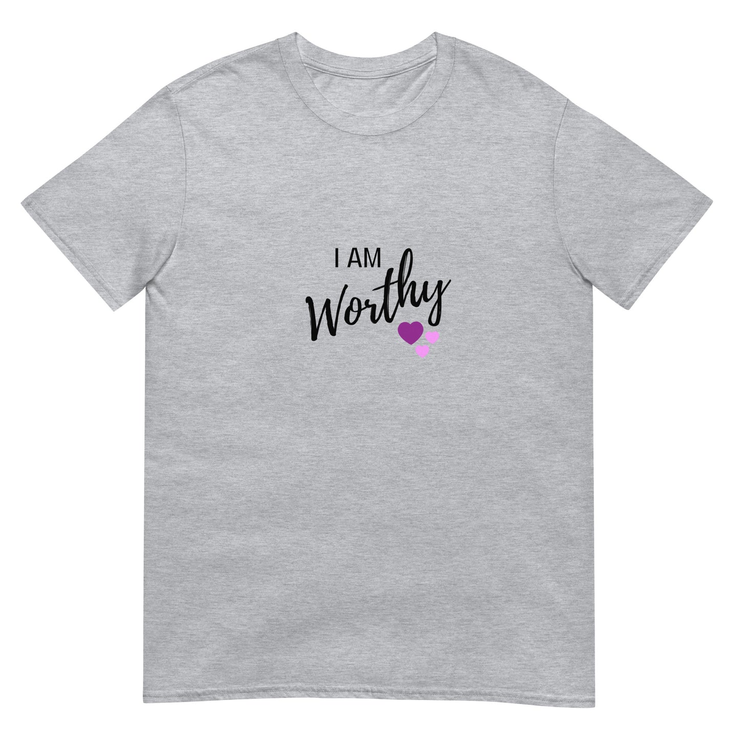 I Am Worthy Unisex T-Shirt White Gray