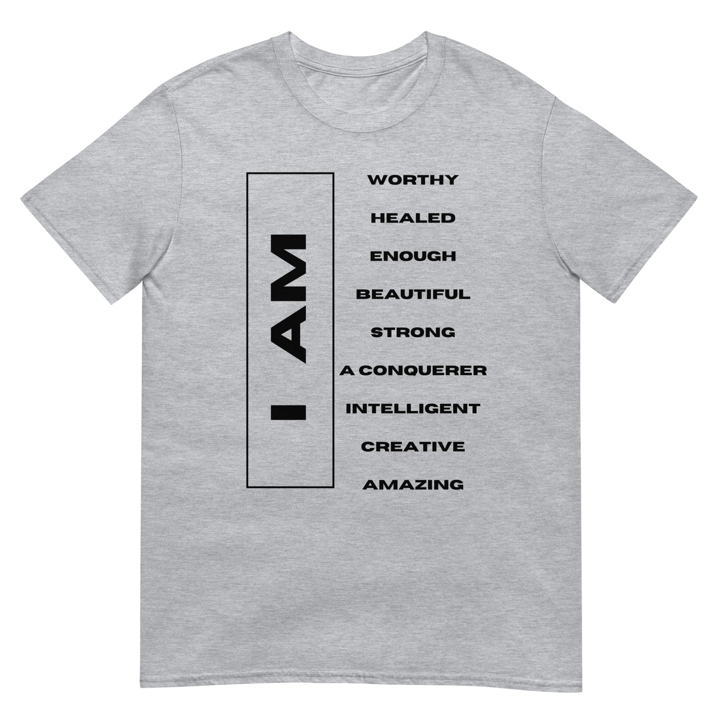 I Am Affirmations Unisex T-Shirt White Gray