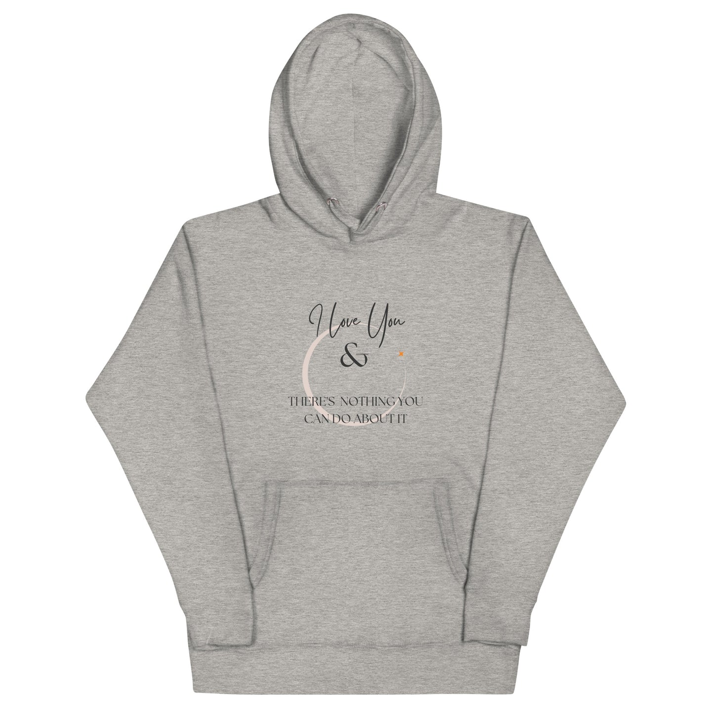 I Love You Unisex Hoodie