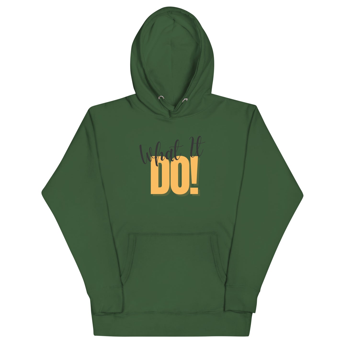 What it Do Unisex Hoodie