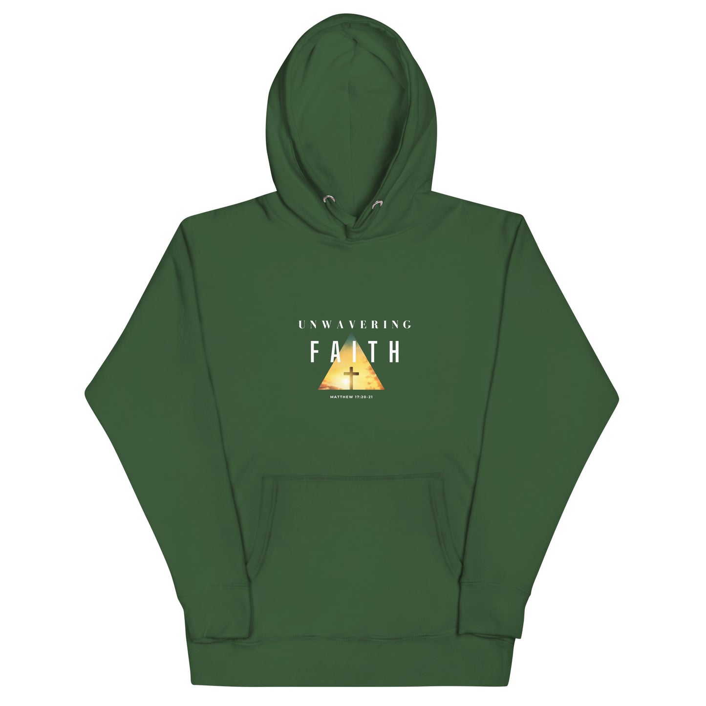 Unwavering Faith Unisex Hoodie