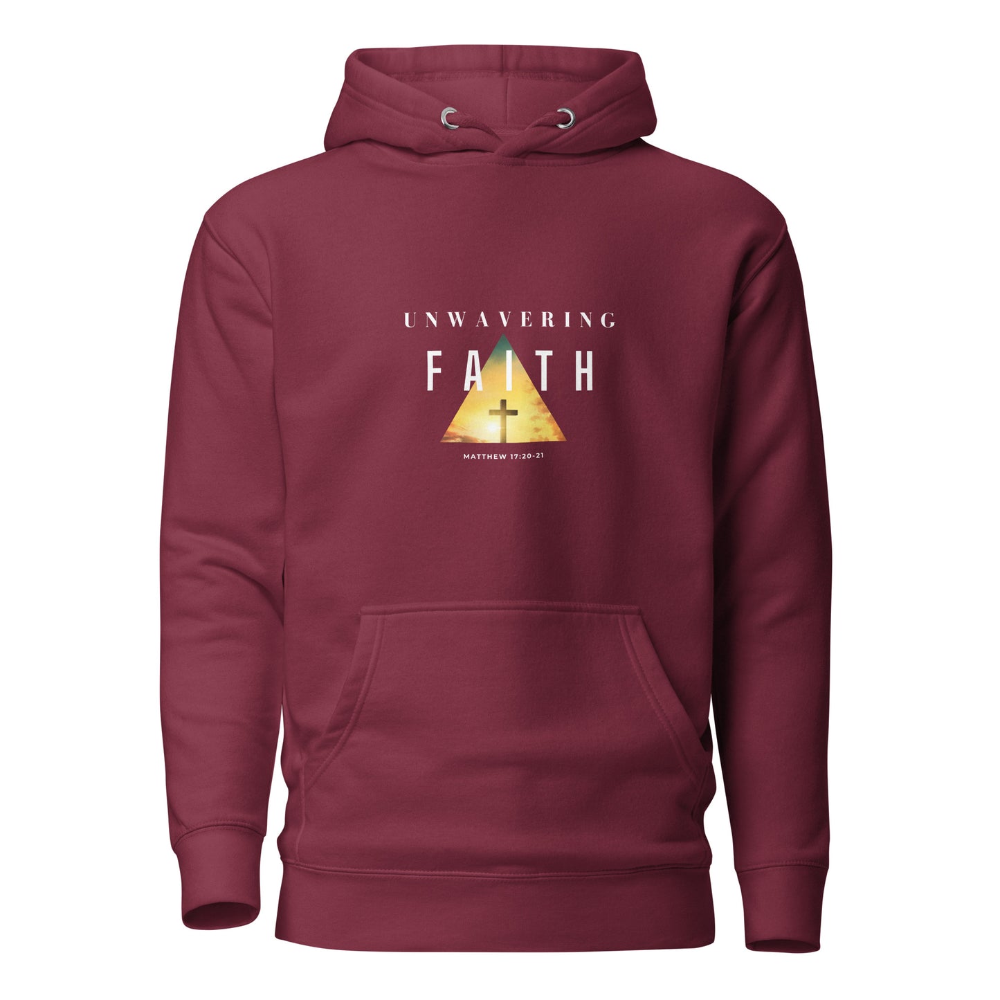 Unwavering Faith Unisex Hoodie