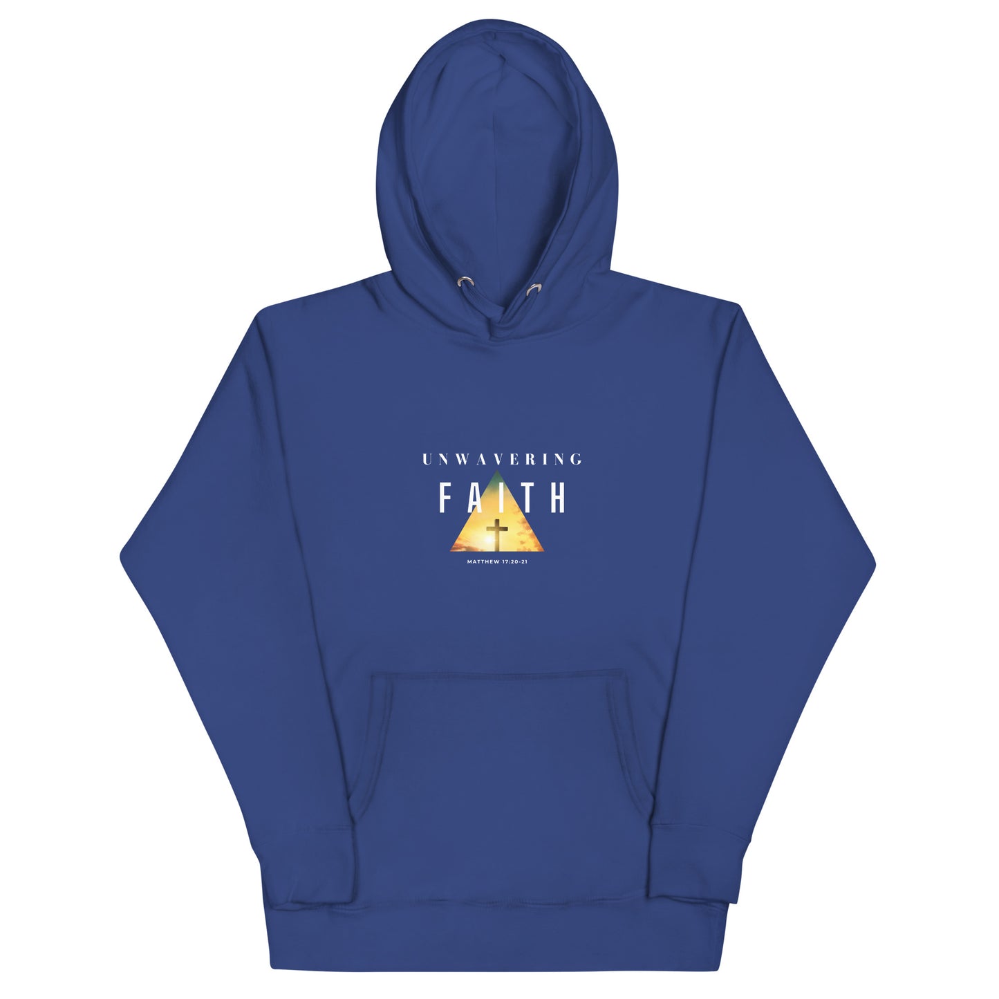 Unwavering Faith Unisex Hoodie