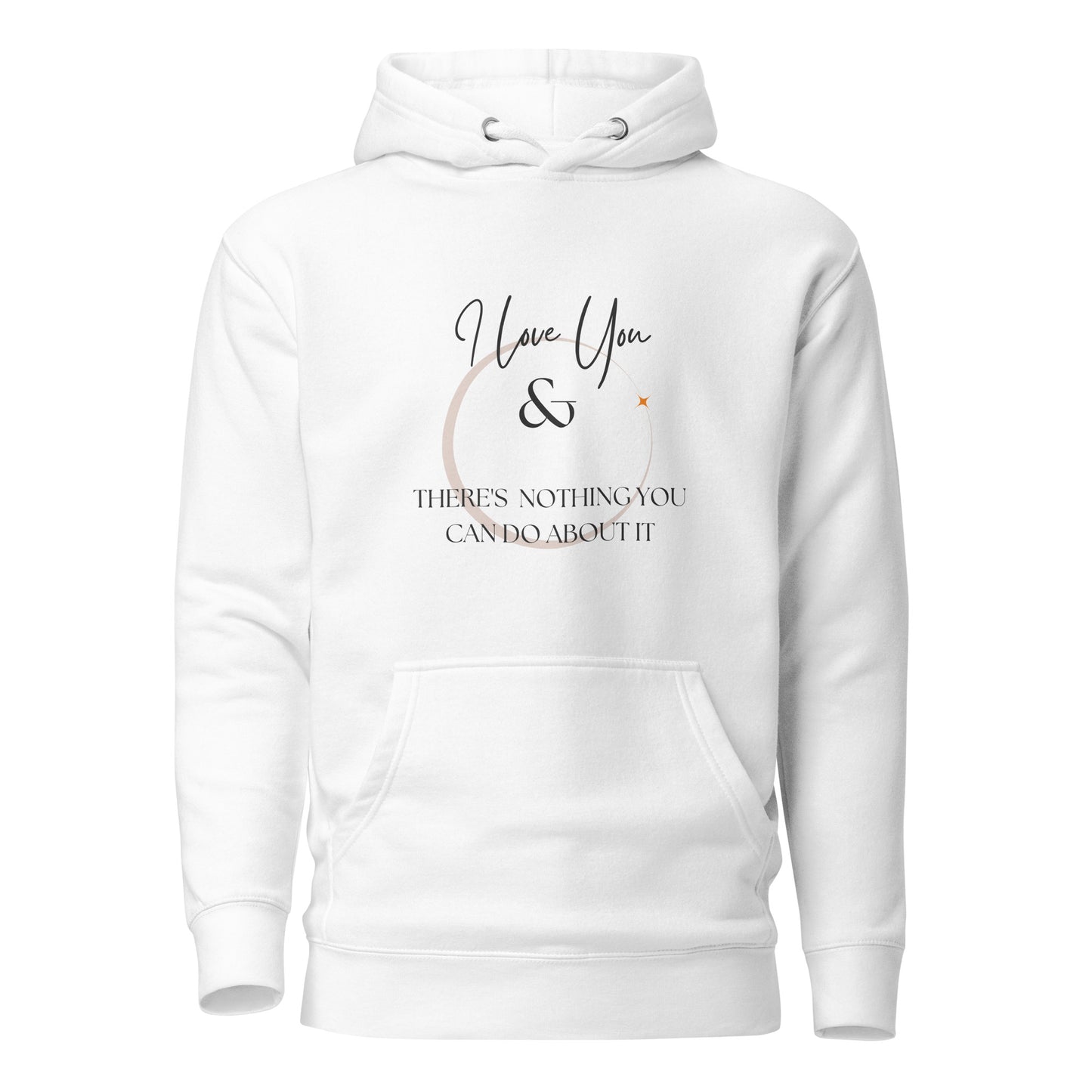 I Love You Unisex Hoodie